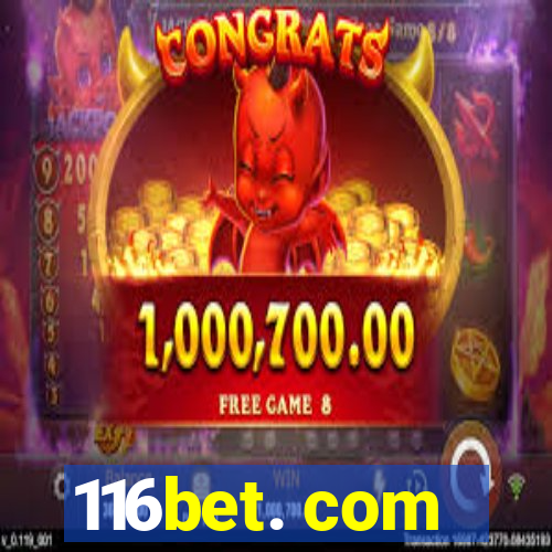 116bet. com